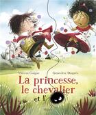 Couverture du livre « La princesse, le chevalier et l'araignée » de Vincent Guigue et Genevieve Despres aux éditions Mijade