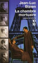 Couverture du livre « La chambre mortuaire » de Jean-Luc Bizien aux éditions 12-21