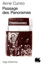 Couverture du livre « Passage Des Panoramas Ps89 » de Anne Cuneo aux éditions L'age D'homme