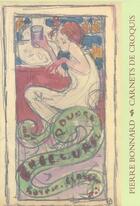 Couverture du livre « Pierre bonnard. carnets de dessins » de Pierre Bonnard aux éditions Ides Et Calendes