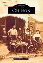 Couverture du livre « Chinon » de Valerie Ferrer-Tarery aux éditions Editions Sutton