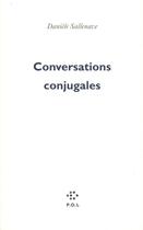 Couverture du livre « Conversations conjugales » de Danièle Sallenave aux éditions P.o.l