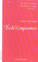 Couverture du livre « Echangismes » de Arthur Flanagan aux éditions Page Apres Page