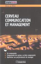 Couverture du livre « Cerveau, communication et management » de Olivier Du Merle aux éditions Liaisons
