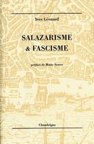 Couverture du livre « Salazarisme & fascisme » de Leonard/Soares aux éditions Chandeigne