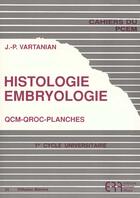 Couverture du livre « Histologie embryologie n.34 » de J-P Vartanian aux éditions Atlani