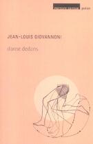 Couverture du livre « Danse dedans » de Giovannoni Jean-Loui aux éditions Pretexte Editions