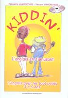 Couverture du livre « Kiddin l'anglais en s'amusant » de Vanoplynus aux éditions Jean-pierre Vasseur