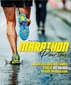 Couverture du livre « Marathon pour tous » de Bruno Cavelier aux éditions Riva