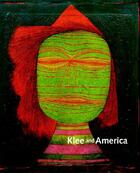 Couverture du livre « Klee and America » de Helfenstein et Hutton aux éditions Hatje Cantz