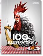 Couverture du livre « 100 illustrators » de Steven Heller et Julius Wiedemann aux éditions Taschen