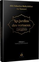 Couverture du livre « Les jardins des vertueux » de Abu Zakariya Muhyiddine An-Nawawi aux éditions Albouraq