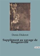 Couverture du livre « Supplément au voyage de Bougainville » de Denis Diderot aux éditions Culturea