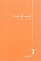 Couverture du livre « Gravité/gravedad » de Sandrine Cnudde aux éditions Editions Lanskine