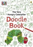Couverture du livre « Very Hungry Caterpillar Doodle Book, The » de Eric Carle aux éditions Children Pbs