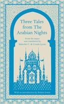 Couverture du livre « Three Tales from the Arabian Nights » de Lyons Malcolm aux éditions Penguin Books Ltd Digital