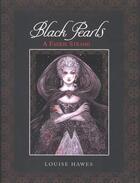 Couverture du livre « Black Pearls: A Faerie Strand » de Hawes Louise aux éditions Houghton Mifflin Harcourt