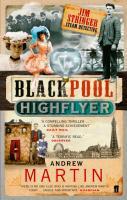 Couverture du livre « THE BLACKPOOL HIGHFLYER » de Andrew Martin aux éditions Faber Et Faber