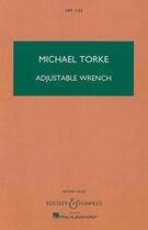 Couverture du livre « Adjustable wrench » de Michael Torke aux éditions Boosey