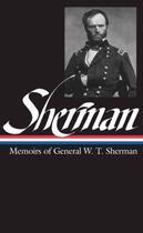 Couverture du livre « William Tecumseh Sherman: Memoirs of W. T. Sherman (The Library of Ame » de Sherman William Tecumseh aux éditions Library Of America