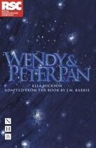 Couverture du livre « Wendy & Peter Pan (NHB Modern Plays) » de Barrie J M aux éditions Hern Nick Digital