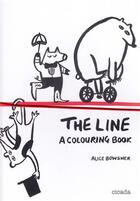 Couverture du livre « The line a colouring book » de Bowsher Alice aux éditions Cicada