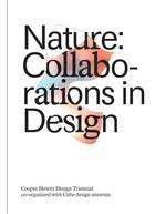 Couverture du livre « Nature: collaborations in design » de Condell Caitlin aux éditions Thames & Hudson