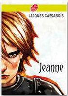 Couverture du livre « Jeanne » de Jacques Cassabois aux éditions Livre De Poche Jeunesse