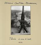 Couverture du livre « Paris à vue d'oeil » de Cartier-Bresson H. aux éditions Seuil