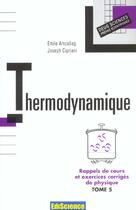 Couverture du livre « Physique T.5 ; Thermodynamique ; Rappels De Cours Et Exercices  Corriges » de Emile Amzallag aux éditions Dunod
