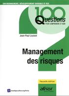 Couverture du livre « Management des risques » de Jean-Paul Louisot aux éditions Afnor
