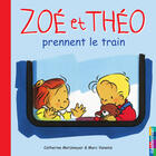 Couverture du livre « Zoé et Théo Tome 6 » de Metzmeyer/Vanenis aux éditions Casterman Jeunesse