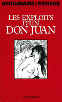 Couverture du livre « Les exploits d'un don juan » de Georges Pichard et Appolinaire aux éditions Drugstore