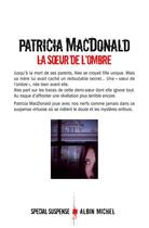 Couverture du livre « La soeur de l'ombre » de Patricia Macdonald aux éditions Albin Michel