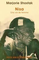 Couverture du livre « Nisa ; une vie de femme » de Marjorie Shostak aux éditions Rivages