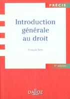 Couverture du livre « Introduction Generale Au Droit ; 5e Edition » de Francois Terre aux éditions Dalloz