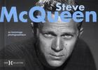 Couverture du livre « Steve Mc Queen ; un hommage photographique » de  aux éditions Hors Collection