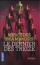 Couverture du livre « Le dernier des treize » de Mercedes Deambrosis aux éditions Pocket