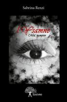 Couverture du livre « L'Ysamme t.2 ; moi, vampire » de Sabrina Renzi aux éditions Edilivre