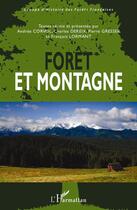 Couverture du livre « Forêt et montagne » de  aux éditions L'harmattan