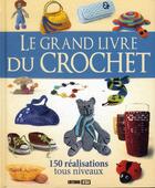 Couverture du livre « Le grand livre du crochet » de  aux éditions Editions Esi