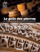 Couverture du livre « Le goût des pierres ou l'éloge gourmand des petites cités caractère ; Pays de la Loire » de  aux éditions L'a Part Buissonniere