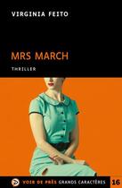 Couverture du livre « Mrs March » de Virginia Feito aux éditions Voir De Pres