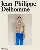 Couverture du livre « Jean-Philippe Delhomme paintings » de Jean-Philippe Delhomme aux éditions Rvb Books