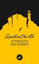 Couverture du livre « Pourquoi pas Evans ? » de Agatha Christie aux éditions Le Masque