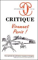 Couverture du livre « Revue Critique n.757-8 : vivement Paris ! » de Revue Critique aux éditions Minuit