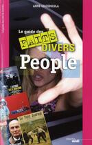 Couverture du livre « Le guide des faits divers people » de Anne Ciccodicola aux éditions Cherche Midi