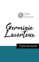 Couverture du livre « Germinie Lacerteux des frères Goncourt ; fiche de lecture » de  aux éditions Comprendre La Litterature