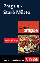 Couverture du livre « Prague - Staré Mesto » de Jonathan Gaudet aux éditions Ulysse