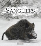 Couverture du livre « Sanglier » de Cabanau Laurent aux éditions Sud Ouest Editions